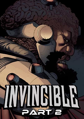 Invincible Part 2 Comic Book Cover