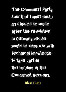 Klaus Fuchs Quote on Communist Germany