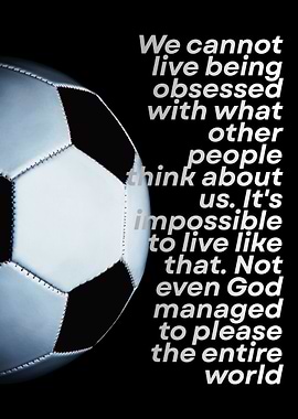 Soccer ball with inspirational quote