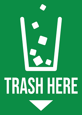 Trash Here Green Sign