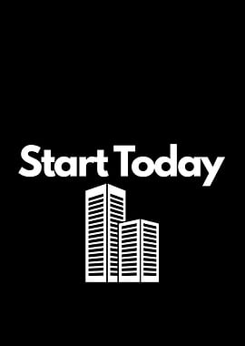 Start Today: Minimalist Cityscape motivation