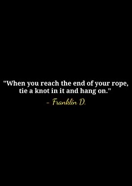 Inspirational Quote by Franklin D.
