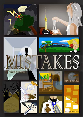 Mistakes and Other Accidents Collage