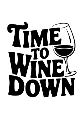 Time to Wine Down Graphic
