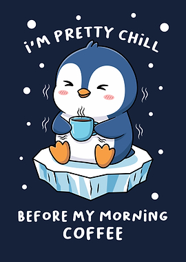 Chill Penguin with Coffee