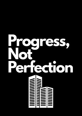 Progress, Not Perfection. financial motivation