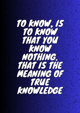 True Knowledge Quote
