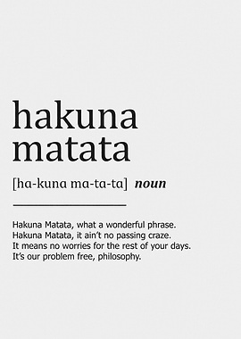 Hakuna Matata Definition Print