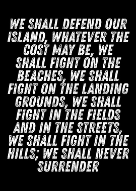 We Shall Never Surrender Quote