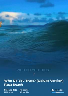 Papa Roach - Who Do You Trust
