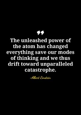 Einstein Quote: Unleashed Power of Atom