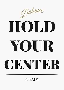 Balance: Hold Your Center – Light Edition