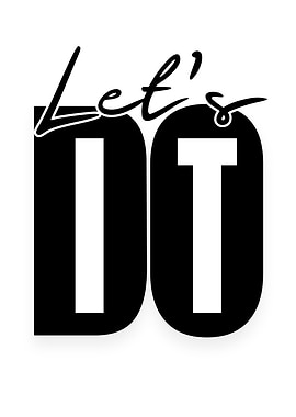 Let's Do It - Motivational Text