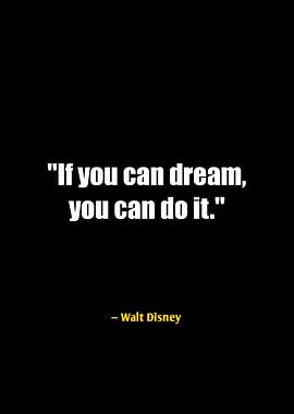 Walt Disney Inspirational Quote