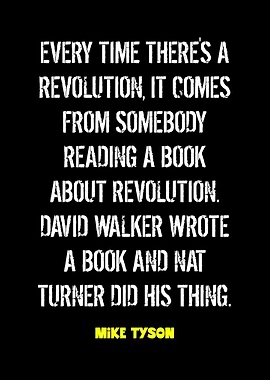 Revolution Quote by Mike Tyson