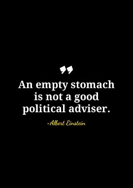 Einstein Quote: Empty Stomach