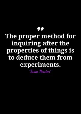 Isaac Newton Quote on Experiments