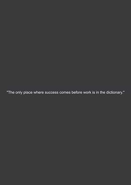 Success Before Work Quote