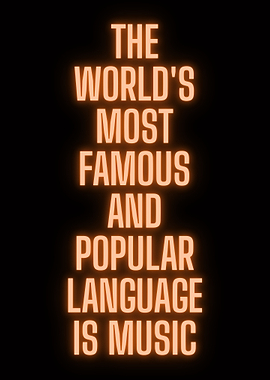 Music is the most popular language