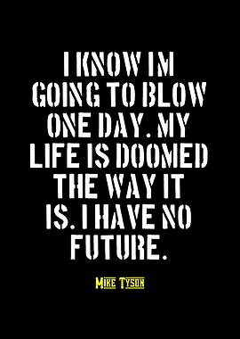 Mike Tyson Quote Poster