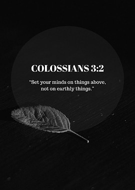 Colossians 3:2 Scripture Art