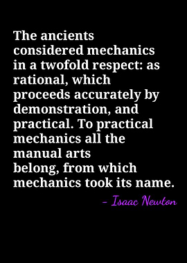 Isaac Newton Quote on Mechanics