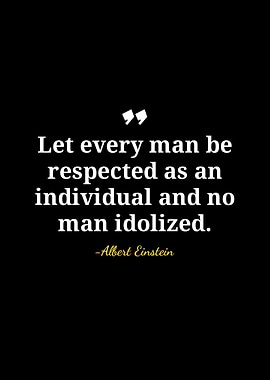 Einstein Quote: Respect and Individuality