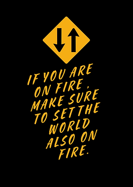 Set the World on Fire