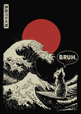 Cat Surfing Great Wave Bruh