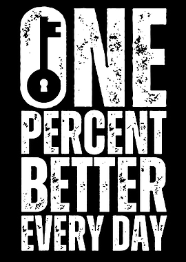 One Percent Better Every Day