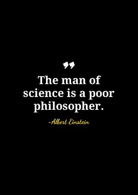 Einstein Quote: Science and Philosophy