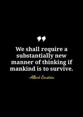 Einstein Quote: New Manner of Thinking