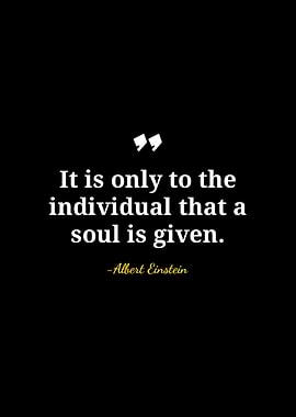 Einstein Quote: Soul and the Individual