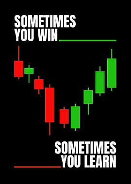 Sometimes You Win, Sometimes You Learn