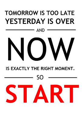 Inspirational Quote: Start Now