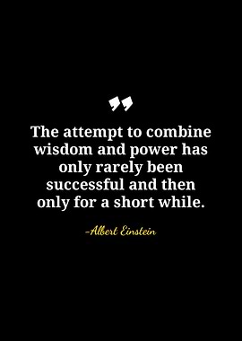 Einstein Quote: Wisdom and Power