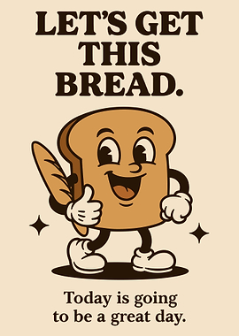 Let's Get This Bread Cartoon