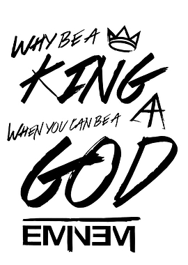 Why Be A King - Eminem