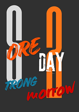 Sore today Strong Tomorrow Graphic Motivational Typography Poster
