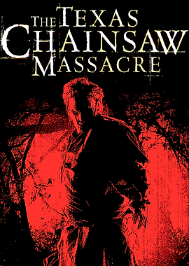 The Texas Chainsaw Massacre Poster