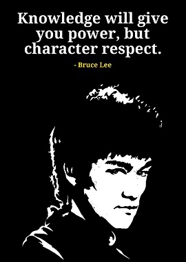 Bruce Lee Quote Black and White