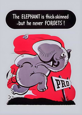 Elephant Never Forgets Pro Sign