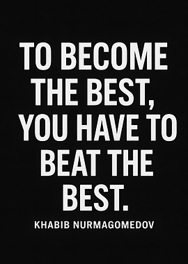 Khabib Nurmagomedov Quote