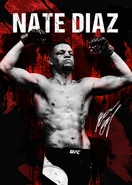 Nate Diaz UFC Fighter Poster