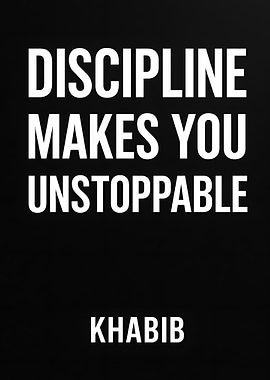 Discipline Makes You Unstoppable - Khabib