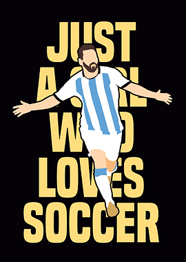 Just a Girl Who Loves Soccer