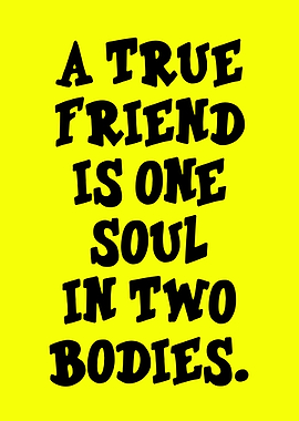 Friendship Quote on Yellow Background