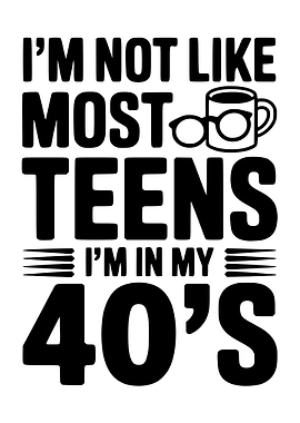 I'm Not Like Most Teens