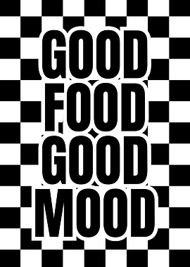 Good Food Good Mood Checkerboard Art