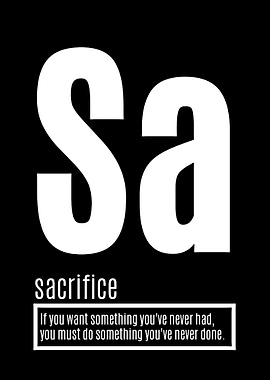 Sacrifice Motivational Quote Black and White